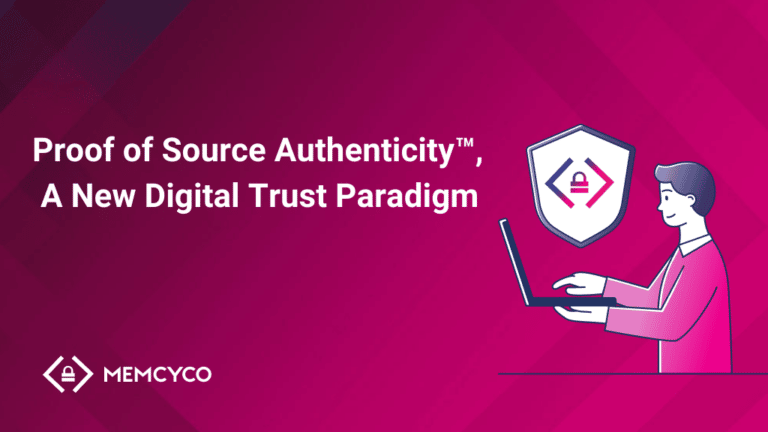 A person using a laptop appears next to a shield with a lock symbol, highlighting Digital Trust. Text reads, "Proof of Source Authenticity™, A New Digital Trust Paradigm." MEMCYCO logo is in the bottom left.